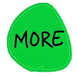 MORE