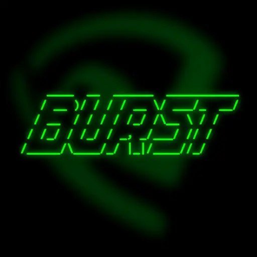 BURST