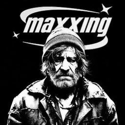 Bum-Maxxing