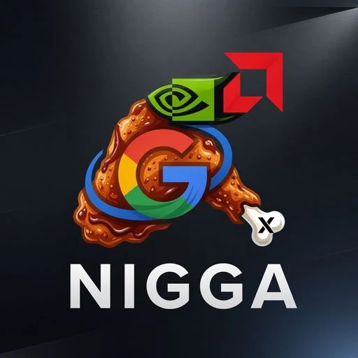 NIGGA