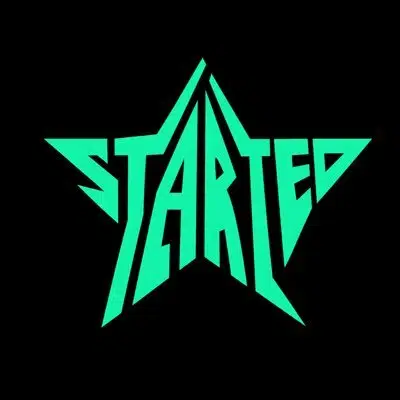 STARTED