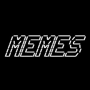 MEMES