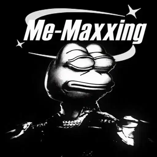 MeMaxxing