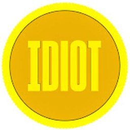 IDIOT
