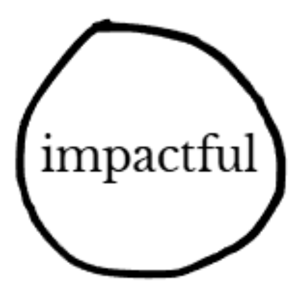 IMPACTFUL