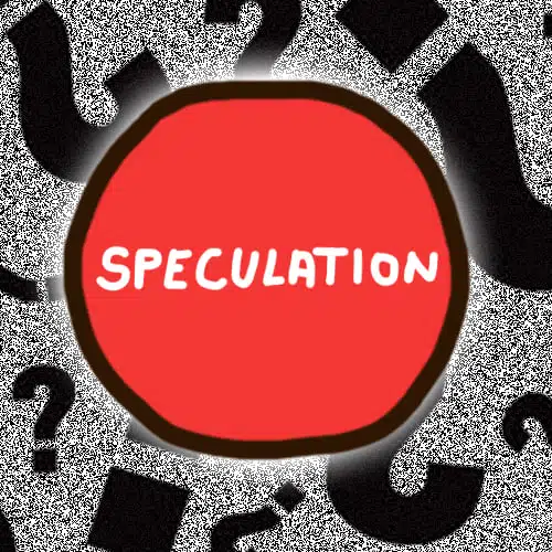 Speculation