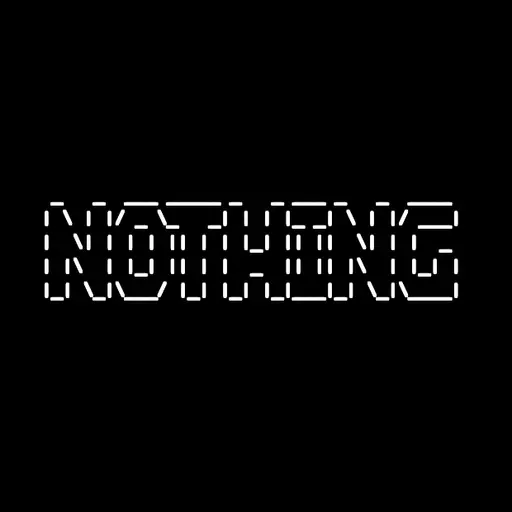 NOTHING