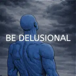 delusional