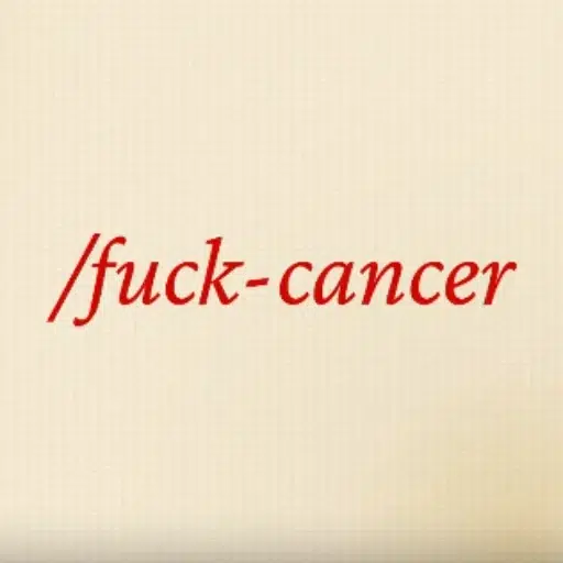 FUCKCANCER