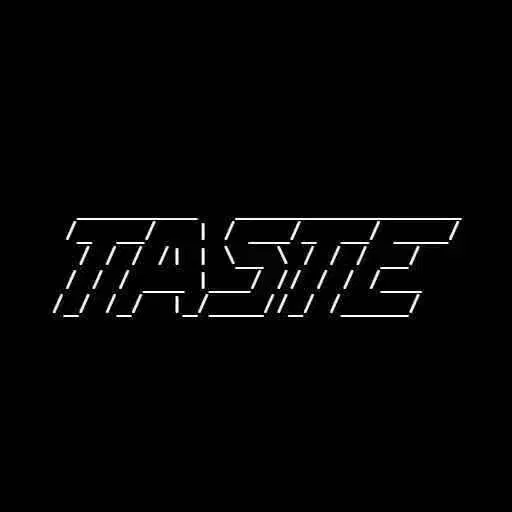 TASTE