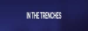 TRENCHES