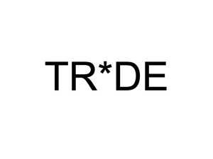 Tr*de
