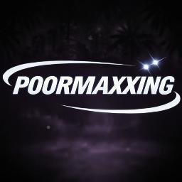 Poormaxxing